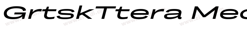 GrtskTtera Medium字体转换 GrtskTtera Medium字体转换